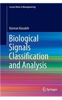 Biological Signals Classification and Analysis