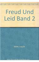 Freud Und Leid Band 2