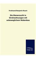 Bienenzucht in Strohwohnungen mit unbeweglichem Wabenbau