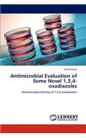 Antimicrobial Evaluation of Some Novel 1,3,4-Oxadiazoles