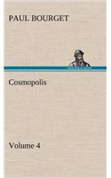 Cosmopolis - Volume 4