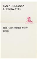 Het Haarlemmer-Meer-Boek