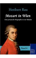 Mozart in Wien: Eine Prosaische Biographie in Vier Banden(German)