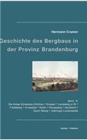 Beiträge zur Geschichte des Bergbaus in der Provinz Brandenburg