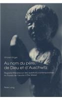 Au Nom Du Père, de Dieu Et d'Auschwitz