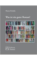 Was ist ein guter Roman