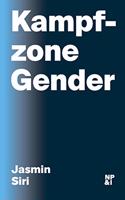 Kampfzone Gender: Uber die Politisierung wissenschaftlicher Expertise
