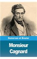Monsieur Cagnard