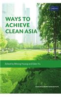 Ways to Achieve Clean Asia