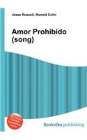 Amor Prohibido (Song)