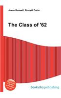 The Class of '62: (English)