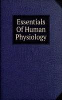 Essentials Of Human Physiology