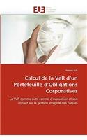 Calcul de la Var d''un Portefeuille d''obligations Corporatives