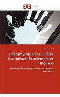 Rh�ophysique Des Fluides Complexes