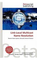 Link-Local Multicast Name Resolution