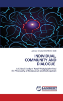 Individual, Community and Dialogue