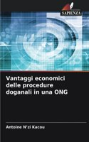 Vantaggi economici delle procedure doganali in una ONG