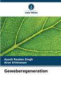 Geweberegeneration