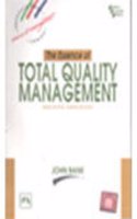 The Essence Of Total Quality Management