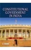 Constitutional Government in India