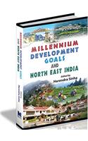 Millennium Development Goals and North East India