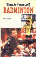 Teach Yourself Badminton