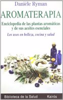 Aromaterapia - Enciclopedia Plantas Aromaticas