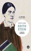Edith Stein. Camino de Auschwitz