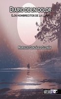 DIARIO DEL DOLOR (Spanish Edition)