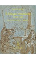 Il disegno veneziano 1580-1650