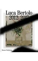 Luca Bertolo: The Beautiful Words
