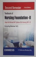 Textbook of Nursing Foundation-II Asper the Revised INC Syllabus B.Sc Nursing 2021-22