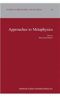 Approaches to Metaphysics