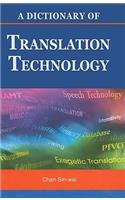 Dictionary of Translation Technology