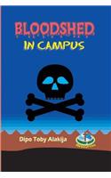 Bloodshed In Campus