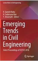 Emerging Trends in Civil Engineering