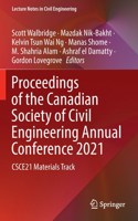 Proceedings of the Canadian Society of Civil Engineering Annual Conference 2021