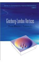 Ginzburg-Landau Vortices