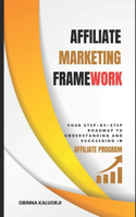 Affiliate Marketing Framework