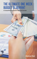 Ultimate One Week Budget Blueprint