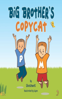 Big Brother's Copycat
