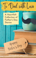 To Dad with Love