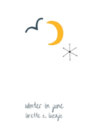 Winter in June