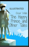 The Happy Prince and Other Tales Illustrated