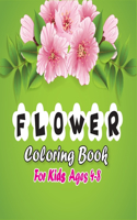 Flower Coloring Book for Kids Ages 4-8: Awasome Flower Designs, Stress Relieving Designs for Kids with Super Quality Image (Kids Ages 4-8)