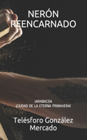 Nerón Reencarnado