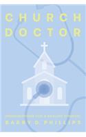 Church Doctor (Prescriptions for a Healthy Church)