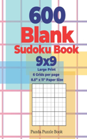 600 Blank Sudoku Book 9x9 - Large Print - 6 Grids per page - 8,5