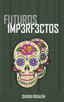 Futuros Imperfectos