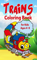 Trains Coloring Book for Kids Ages 4-8